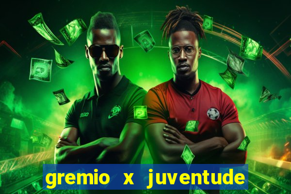 gremio x juventude futebol play hd